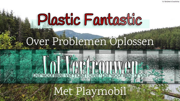 Vol Vertrouwen • Persoonlijke Verhalen Over Persoonlijke Groei • Plastic Fantastic
